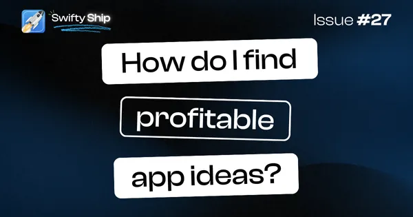 How do I find profitable app ideas?